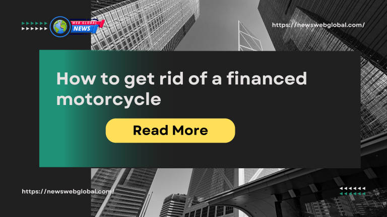 How to get rid of a financed motorcycle