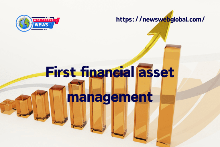 First financial asset management