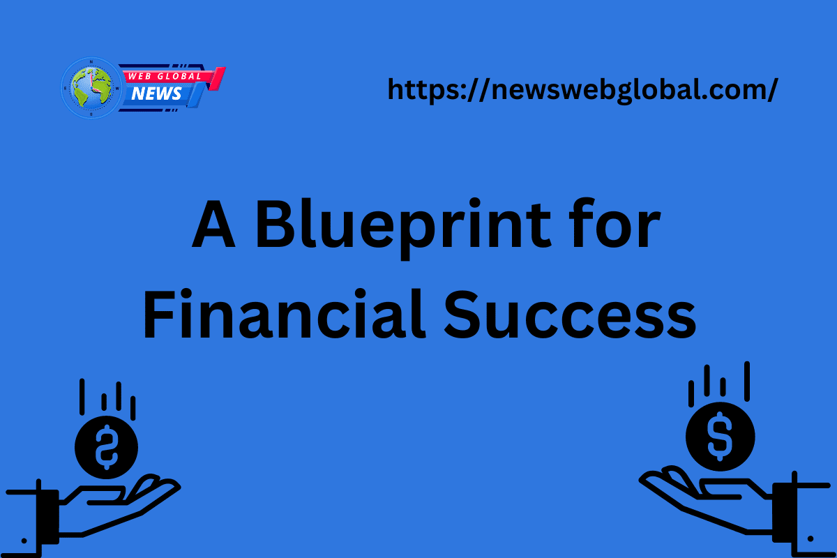 A Blueprint for Financial Success