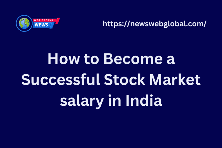How to Become a Successful Stock Market salary in India