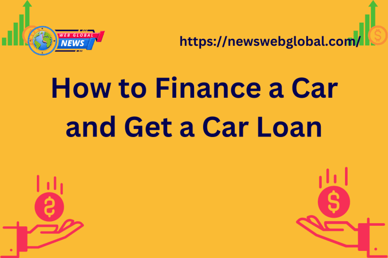 How to Finance a Car and Get a Car Loan