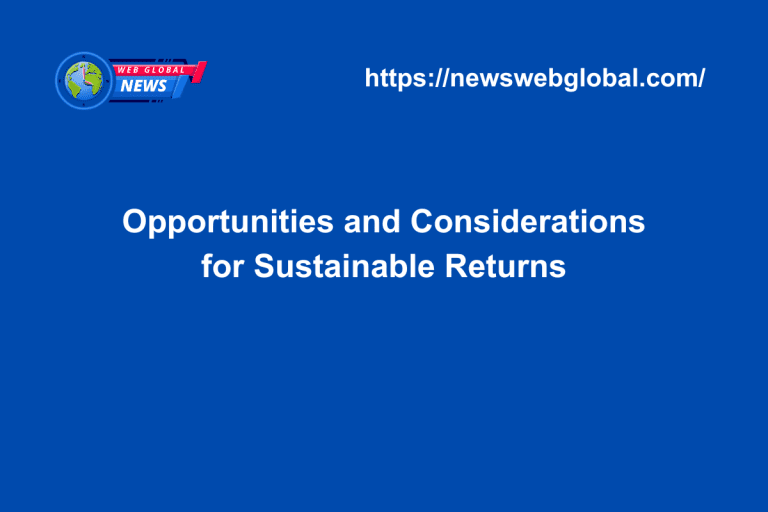 Opportunities and Considerations for Sustainable Returns